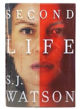Second Life By S. J. Watson